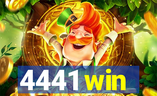 4441 win